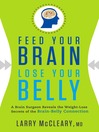 Feed Your Brain, Lose Your Belly eBook Feed Your Brain, Lose Your Belly eBook
